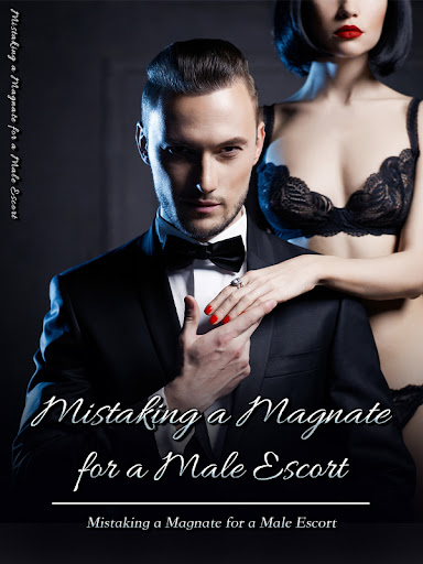Mistaking A Magnate For A Male Escort – Read/Download Free PDFs Online
