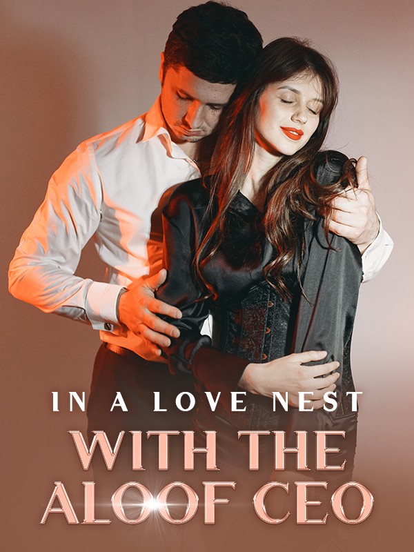 In A Love Nest With The Aloof CEO – Read/Download PDF