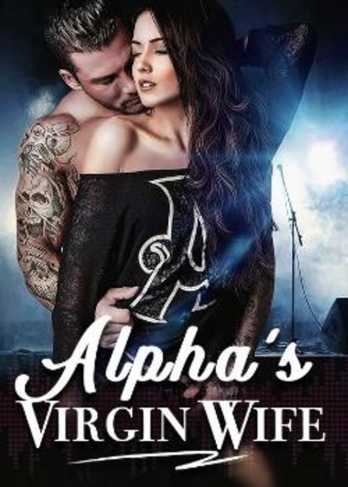 Alpha’s Virgin Wife – Download/Read Free Novel Online