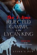 The 5-time Rejected Gamma & the Lycan King Novel PDF Free Download/Read Online