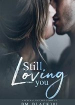 Still Loving You Novel PDF Free Download/Read Online